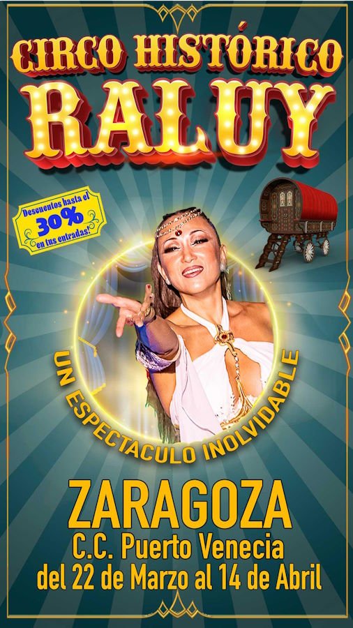Circo Raluy en Zaragoza. Rosa Raluy en Kirko
